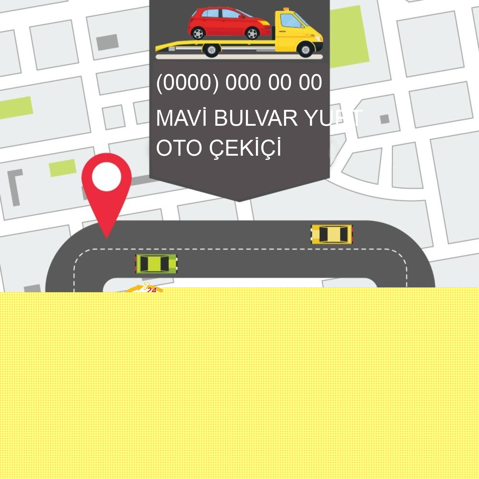 Mavi Bulvar Yurt Oto Çekici