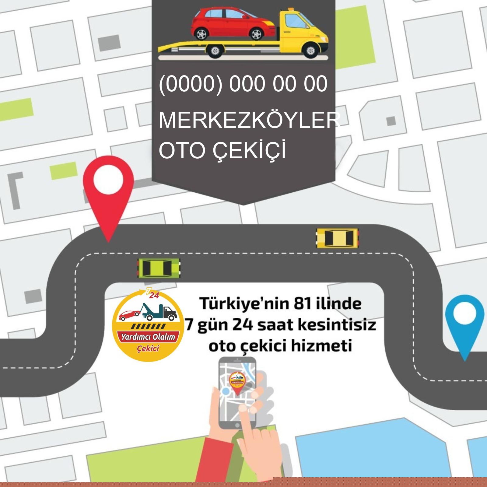 Merkezköyler Oto Çekici