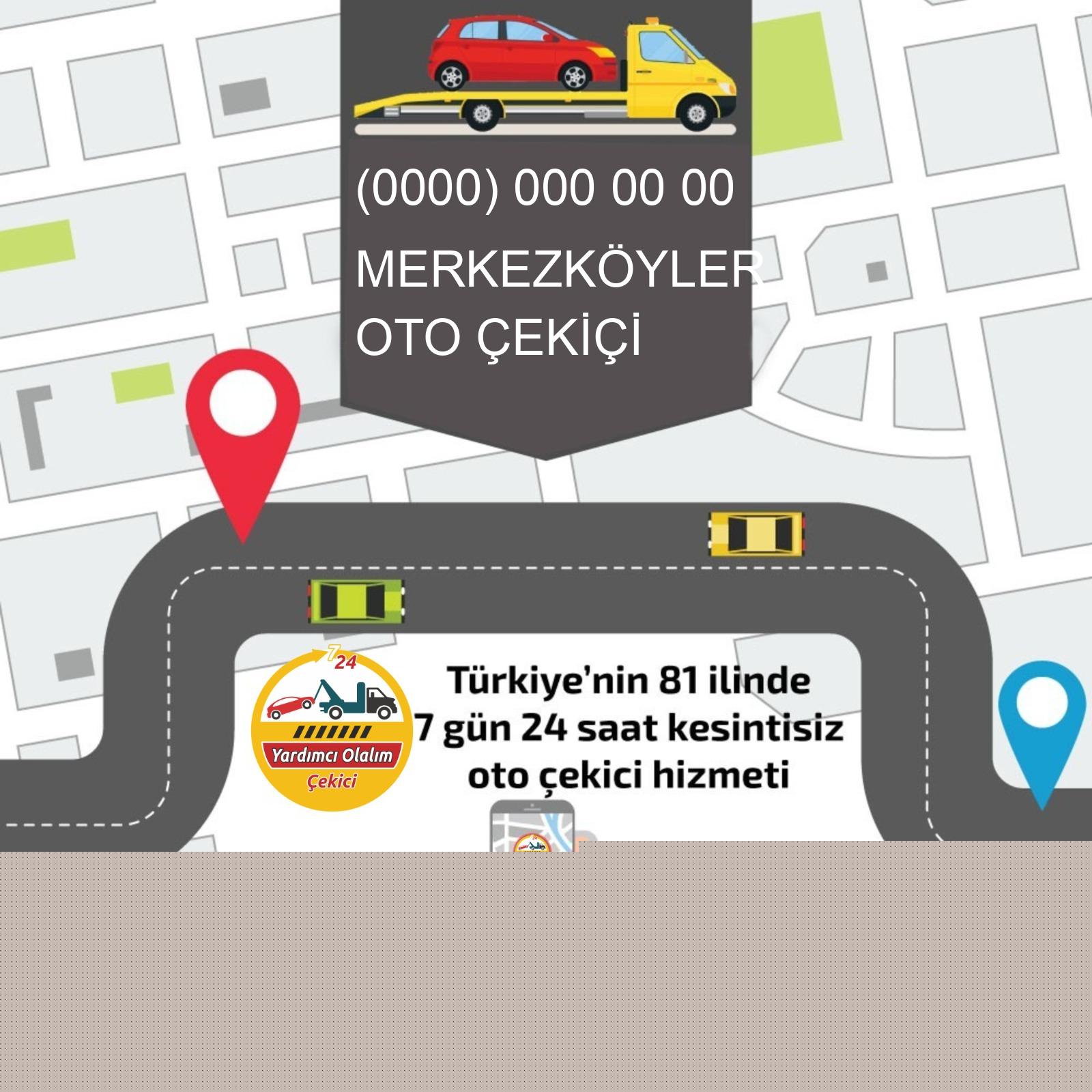 Merkezköyler Oto Çekici