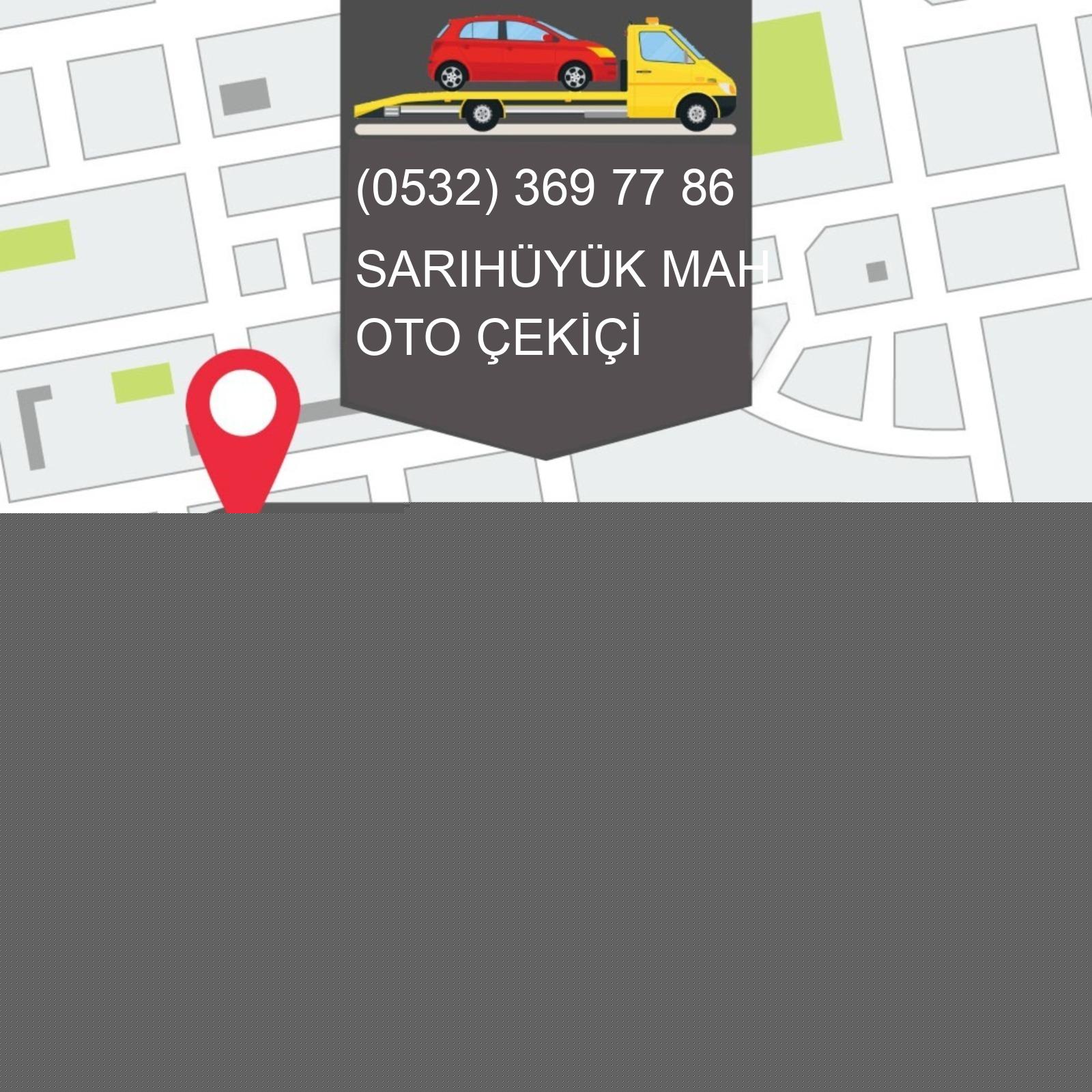 Sarıhüyük  Oto Çekici