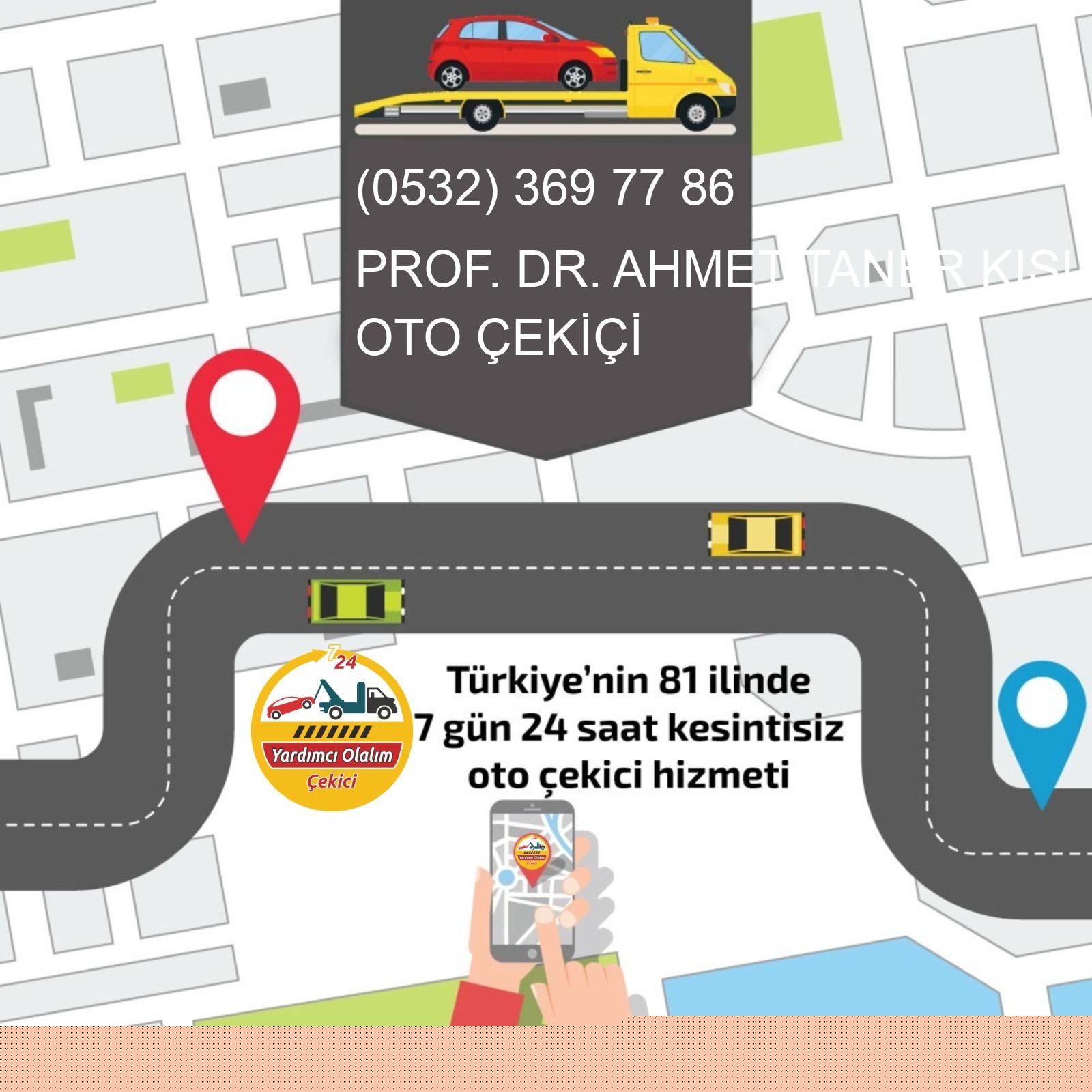 Prof. Dr. Ahmet Taner Kışlalı  Oto Çekici