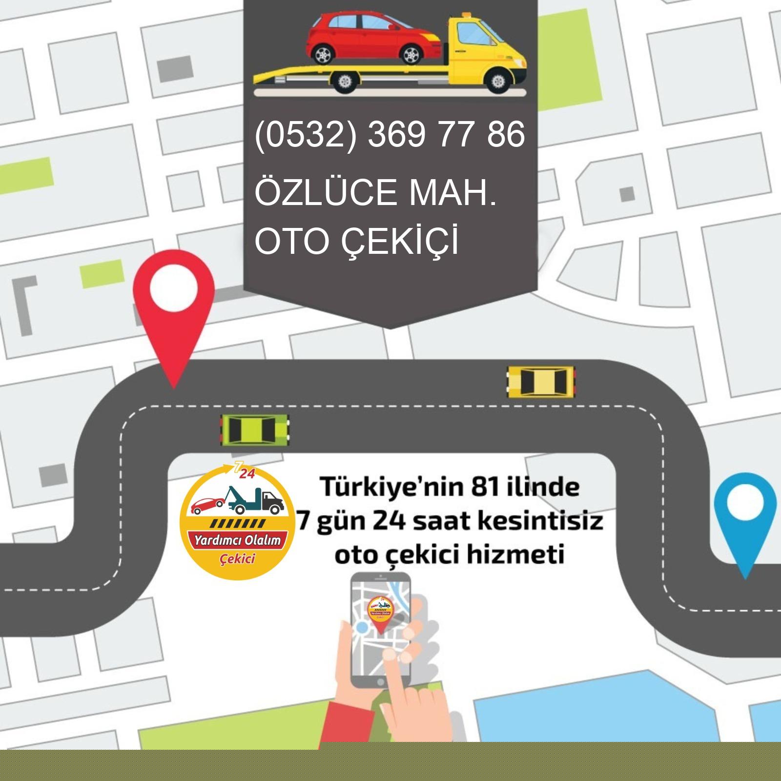 Özlüce  Oto Çekici