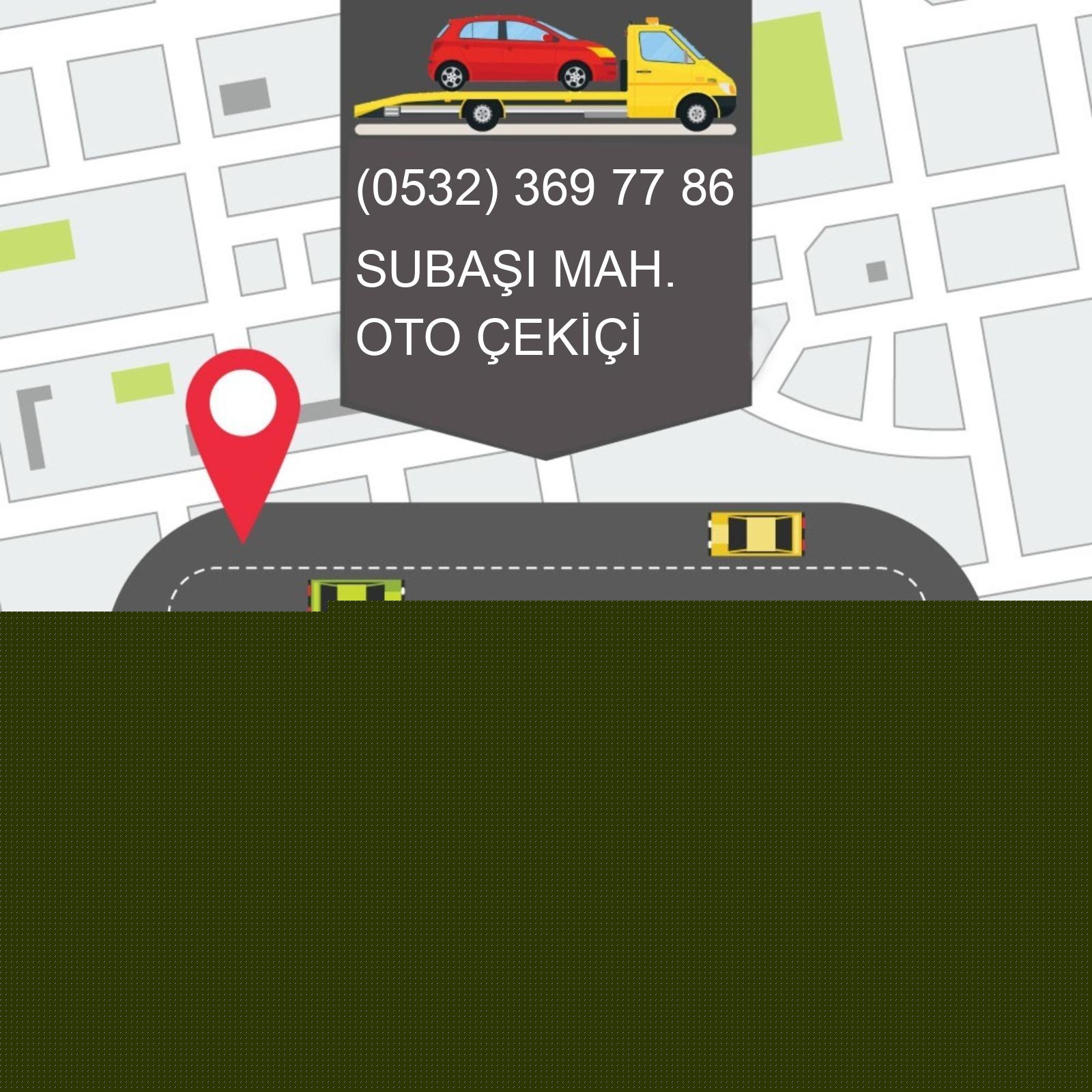 Subaşı  Oto Çekici