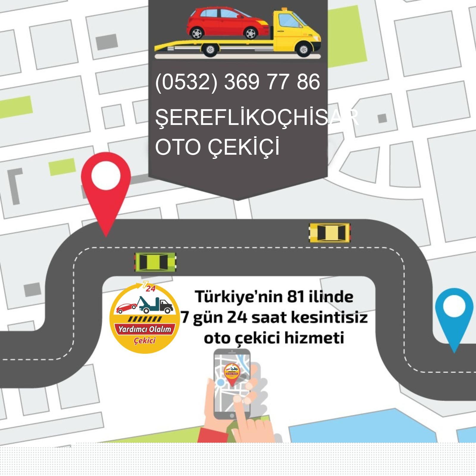 Şereflikoçhisar Oto Çekici