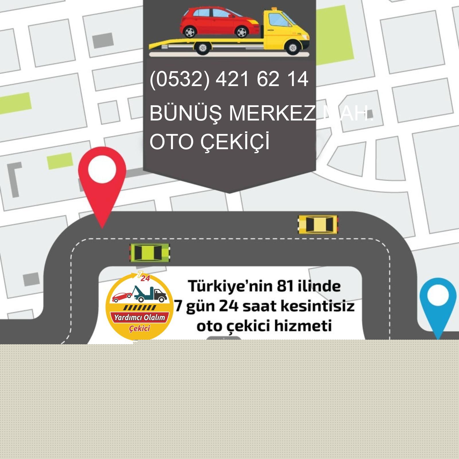 Bünüş Merkez  Oto Çekici