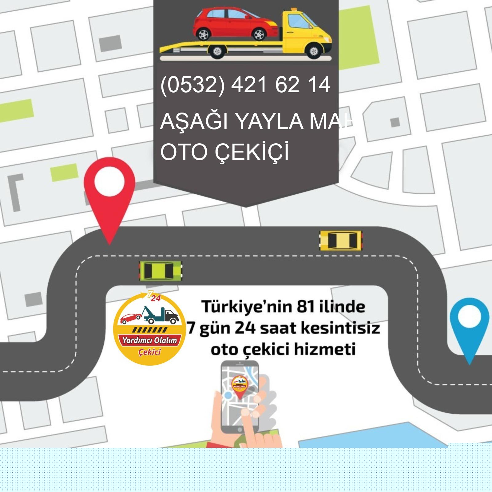 Aşağı Yayla  Oto Çekici