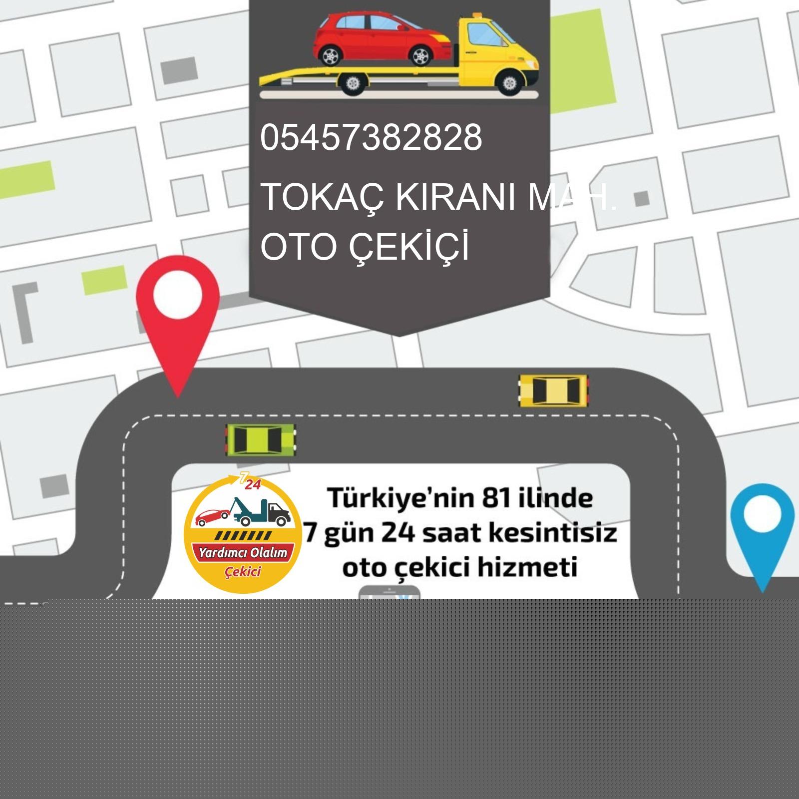 Tokaç Kıranı  Oto Çekici