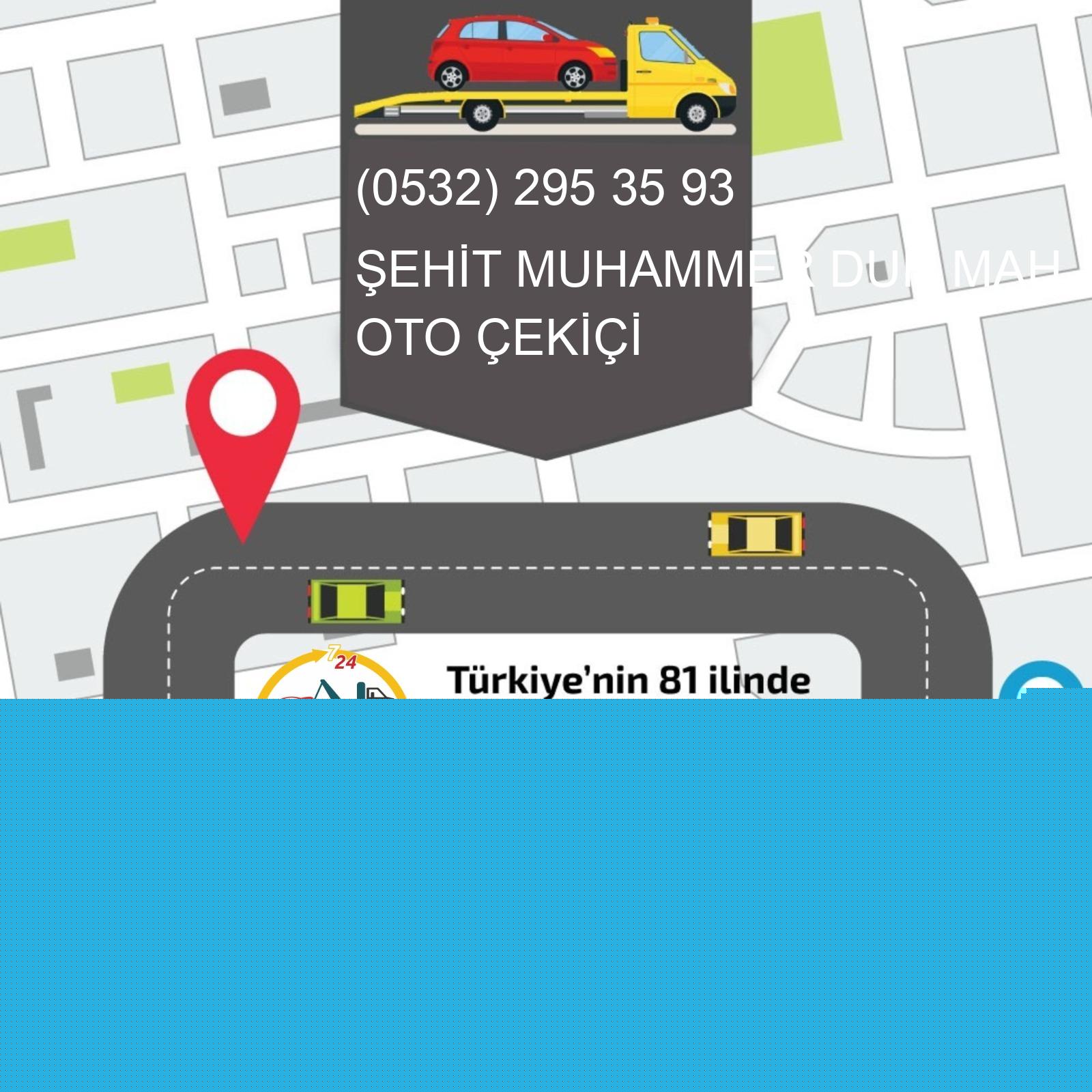 Şehit Muhammer Dur  Oto Çekici