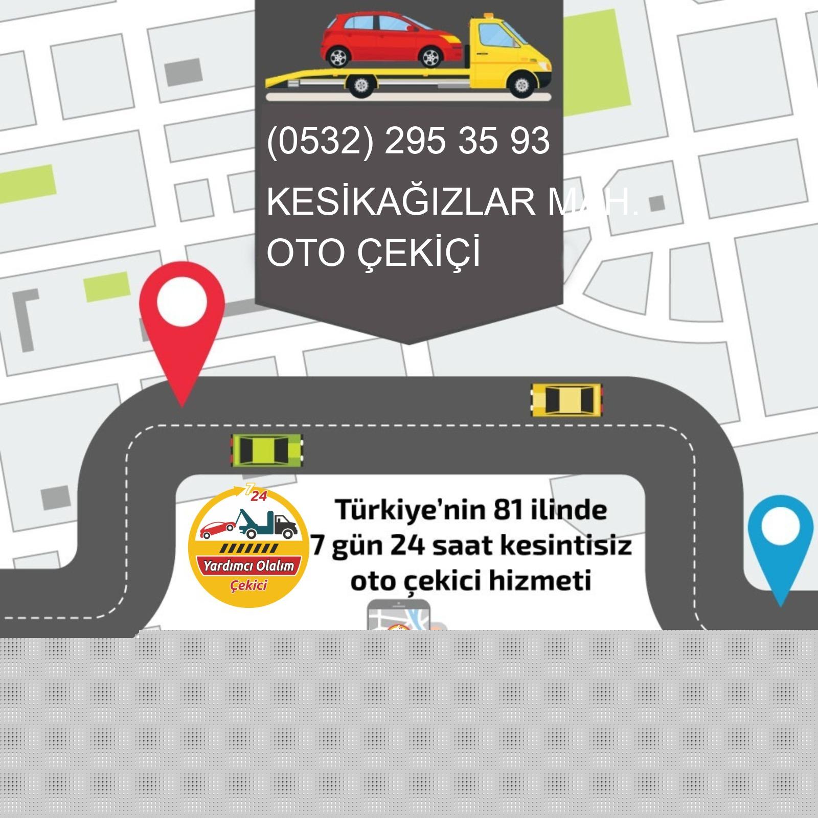 Kesikağızlar  Oto Çekici