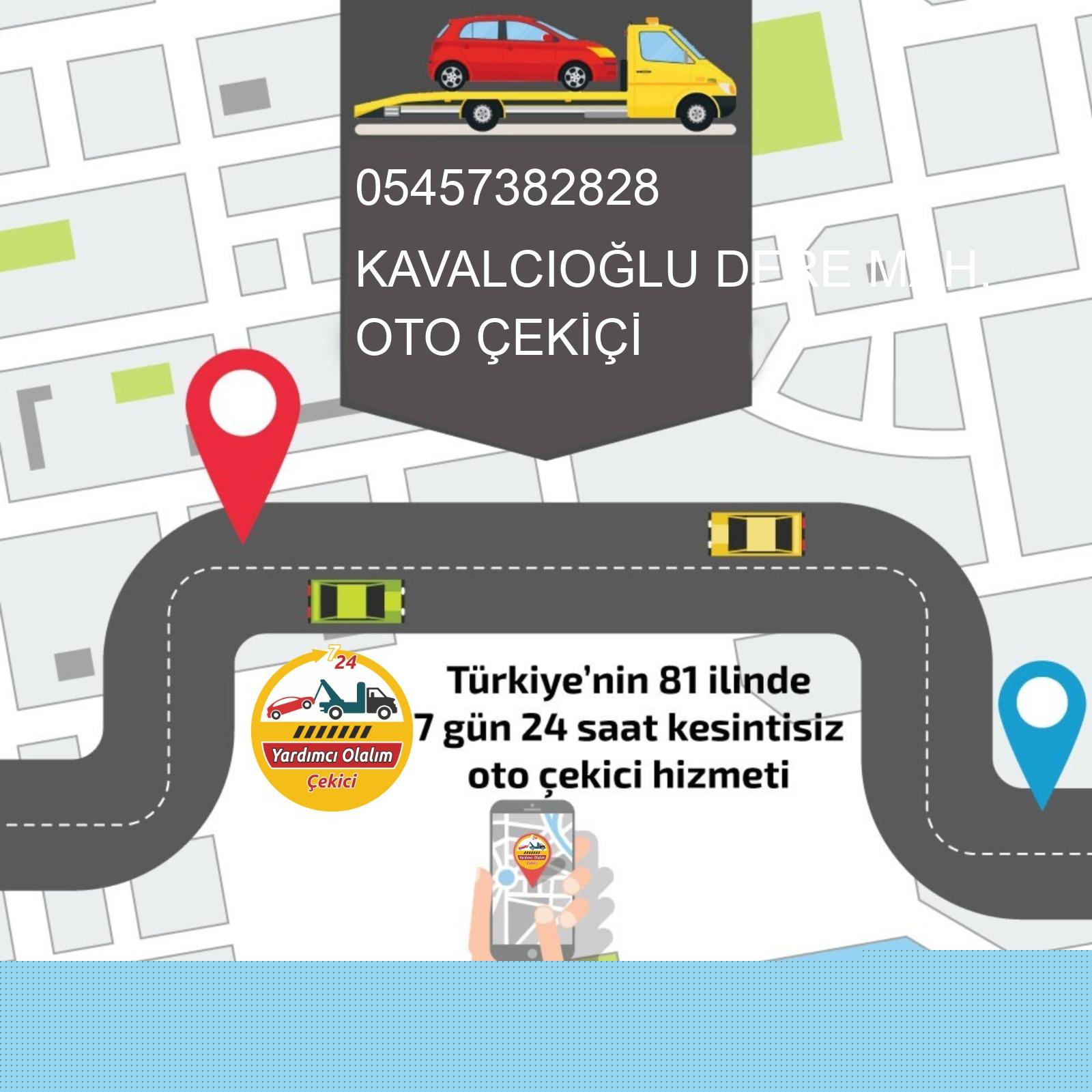Kavalcıoğlu Dere  Oto Çekici