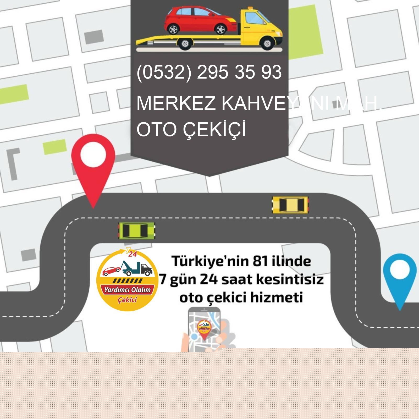 Merkez Kahveyanı  Oto Çekici
