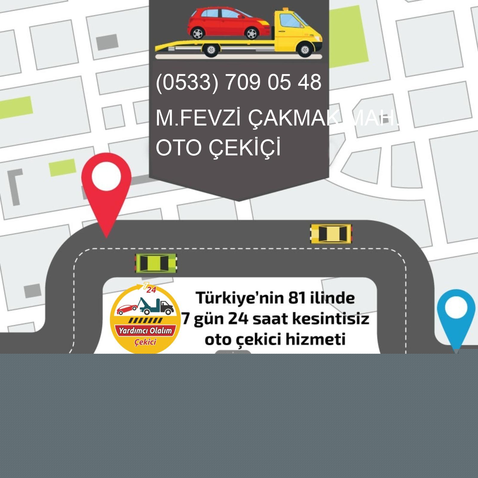 M.fevzi Çakmak  Oto Çekici
