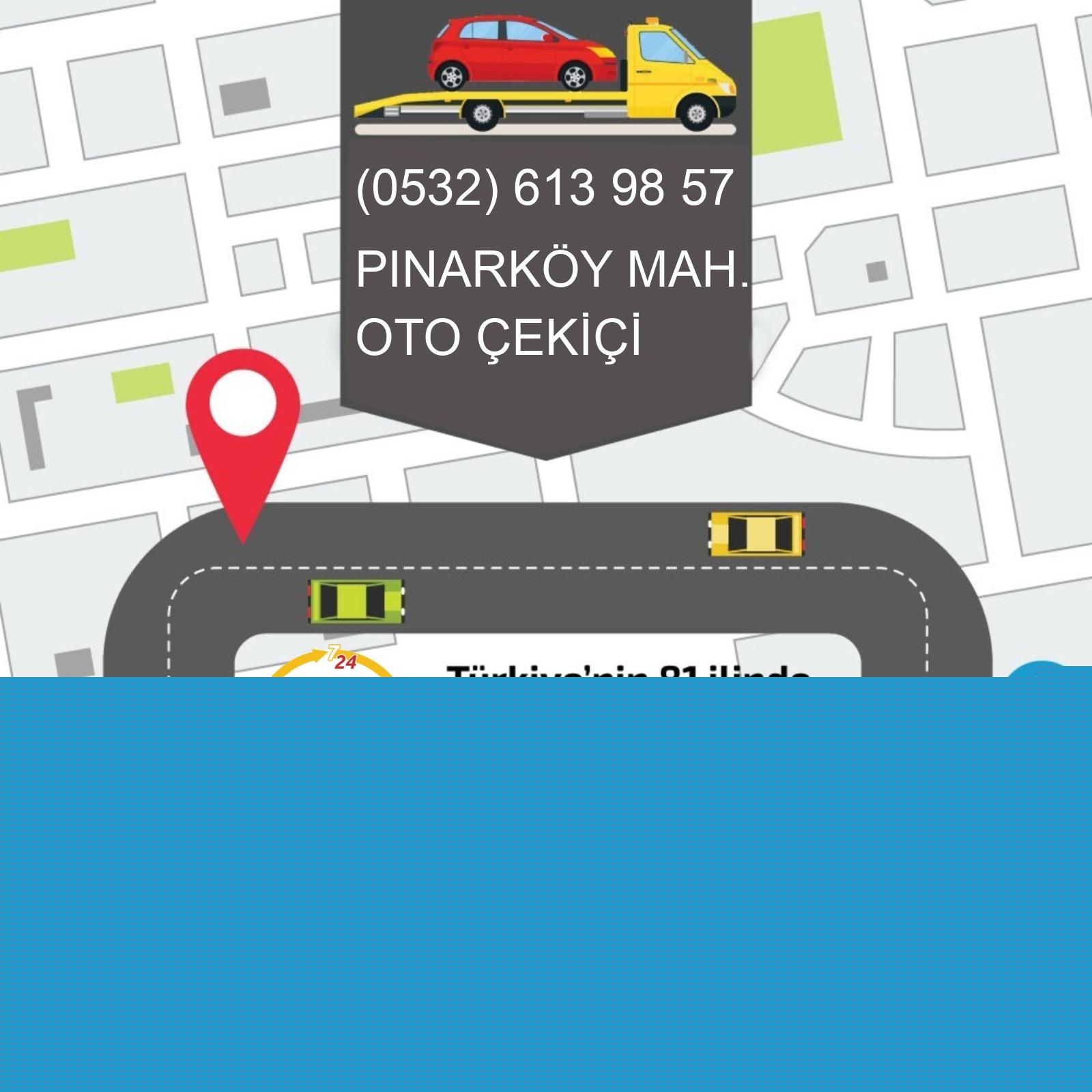 Pınarköy  Oto Çekici