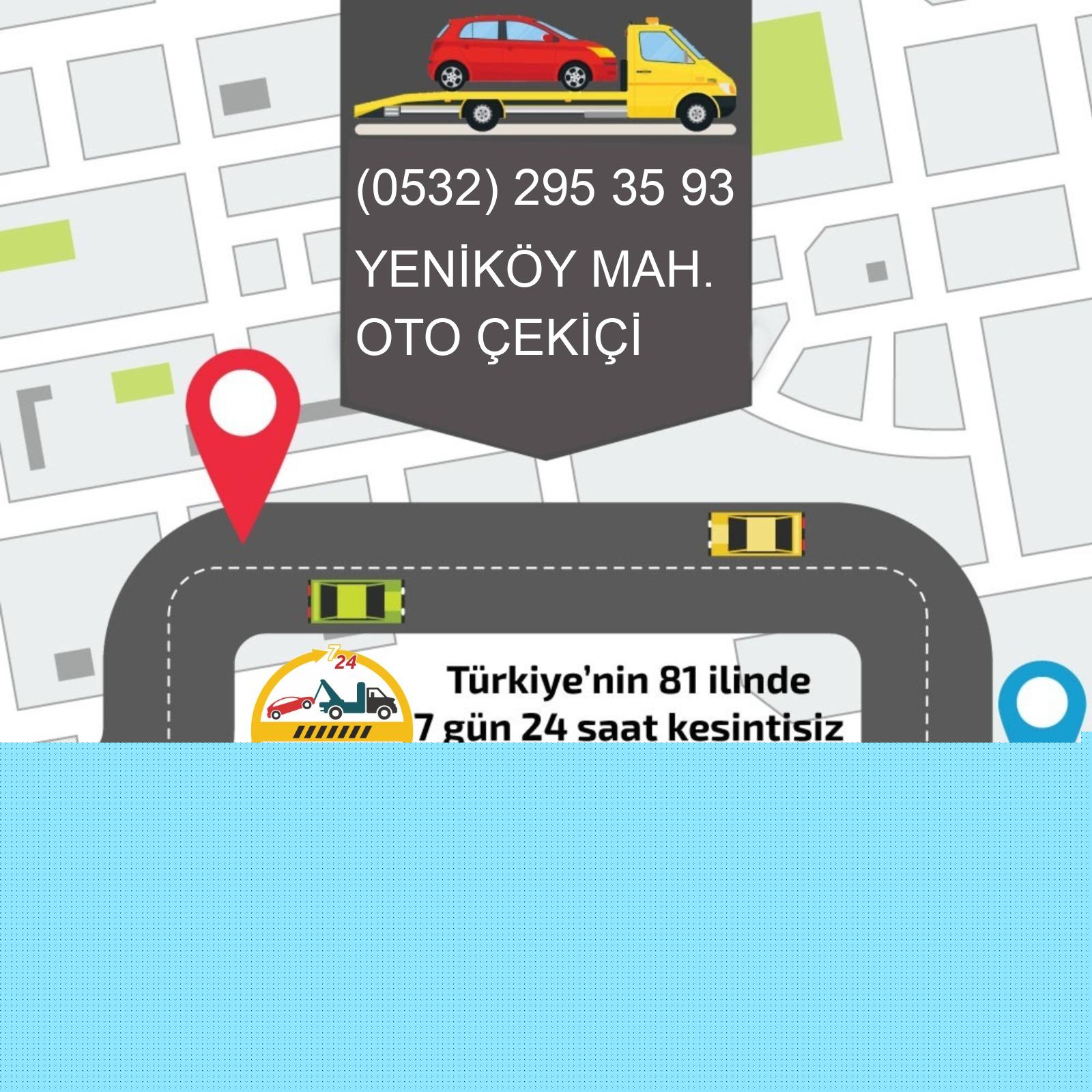 Yeniköy  Oto Çekici