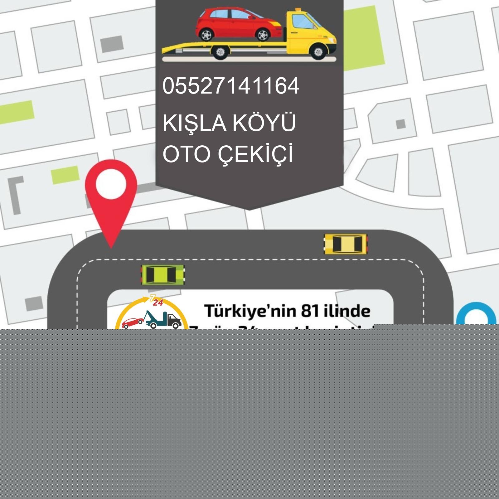 Kışla Köyü Oto Çekici